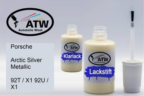 Porsche, Arctic Silver Metallic, 92T / X1 92U / X1: 20ml Lackstift + 20ml Klarlack - Set, von ATW Autoteile West.